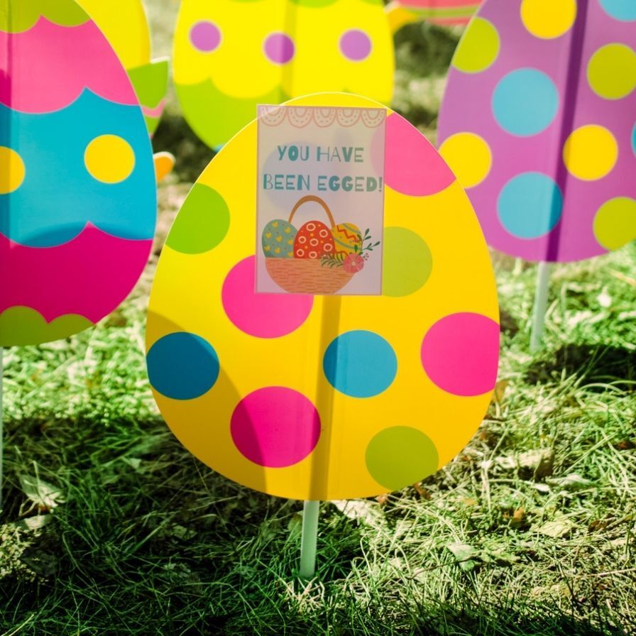 5 You've Been Egged Ideas