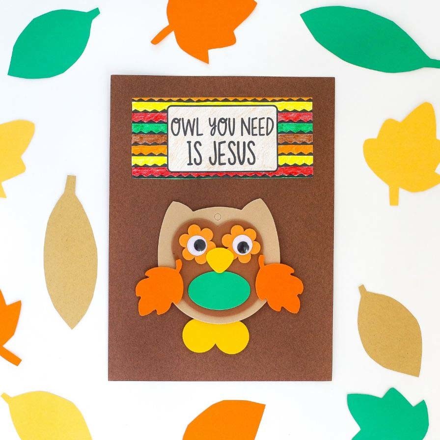 Owl You Need is Jesus Fall Craft