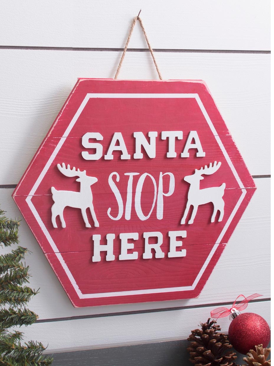 DIY 'Santa Stop Here' Sign